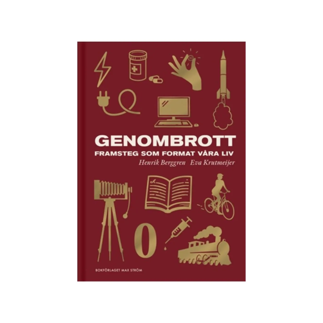 Bok Genombrott – Framsteg som format våra liv