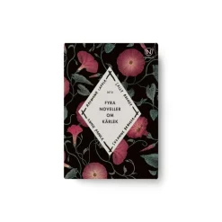 Novellix Fyra noveller om kärlek II