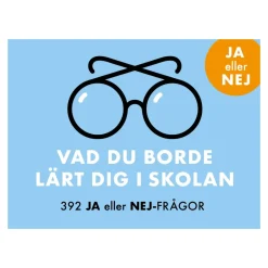 Spel Vad du borde lärt dig i skolan - Ja eller Nej